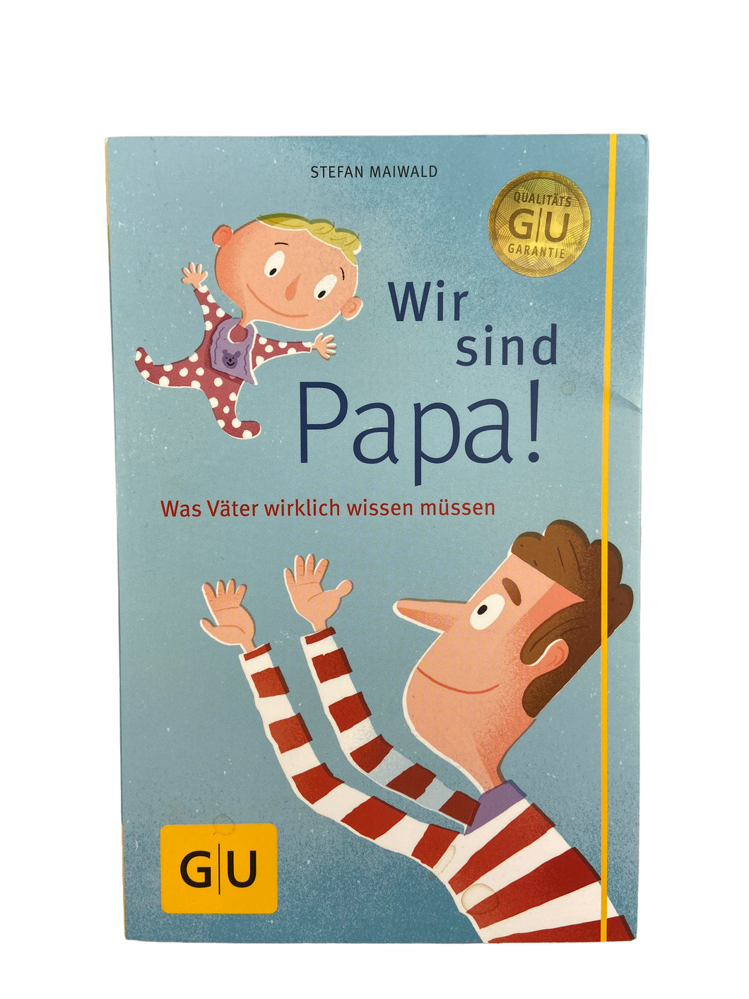 Buch: Wir sind Papa!