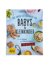 Lade das Bild in den Galerie-Viewer, Buch: Kochbuch für Babys &amp; Kleinkinder
